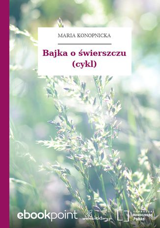 Bajka o świerszczu (cykl) Maria Konopnicka - okladka książki