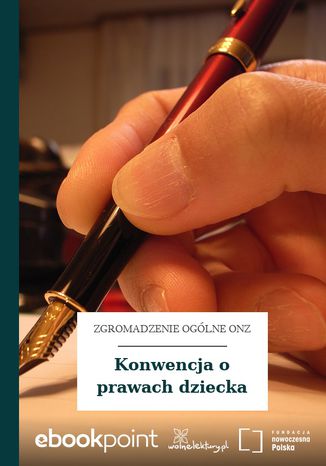 Konwencja o prawach dziecka Zgromadzenie Ogólne ONZ - okladka książki