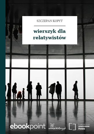 wierszyk dla relatywistów Szczepan Kopyt - okladka książki