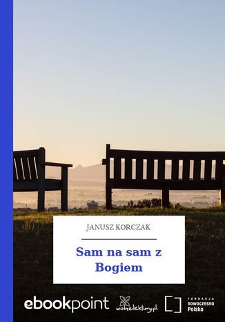 Sam na sam z Bogiem Janusz Korczak - okladka książki