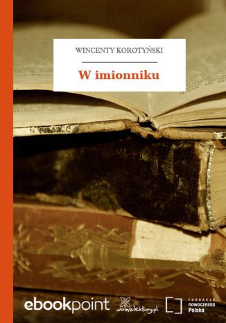 W imionniku Wincenty Korotyński - okladka książki