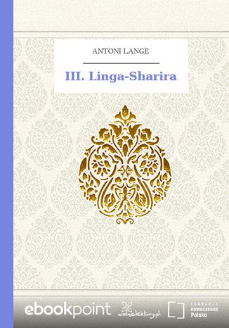 III. Linga-Sharira Antoni Lange - okladka książki