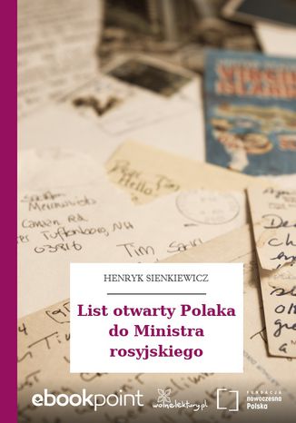 List otwarty Polaka do Ministra rosyjskiego Henryk Sienkiewicz - okladka książki