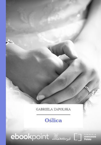 Oślica Gabriela Zapolska - okladka książki