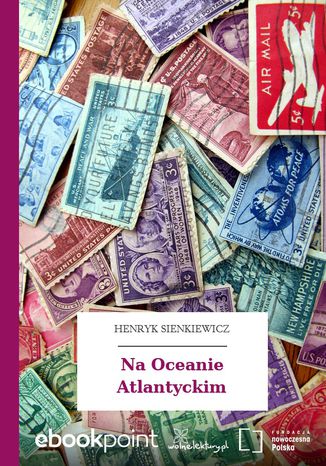 Na Oceanie Atlantyckim Henryk Sienkiewicz - okladka książki