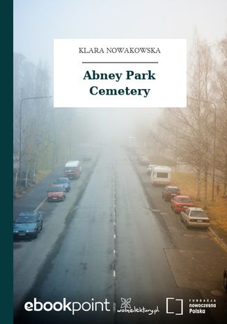 Abney Park Cemetery Klara Nowakowska - okladka książki