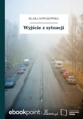 Wyjście z sytuacji Klara Nowakowska - okladka książki