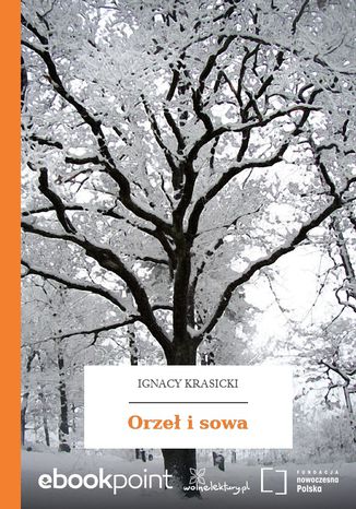 Orzeł i sowa Ignacy Krasicki - okladka książki