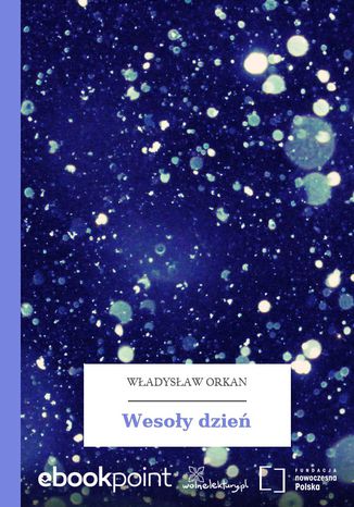 Wesoły dzień Władysław Orkan - okladka książki