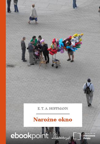 Narożne okno E. T. A. Hoffmann - okladka książki