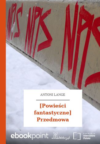 [Powieści fantastyczne] Przedmowa Antoni Lange - okladka książki