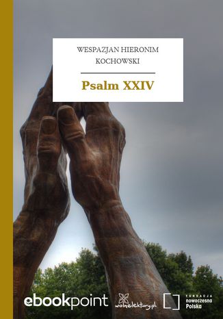 Psalm XXIV Wespazjan Hieronim Kochowski - okladka książki