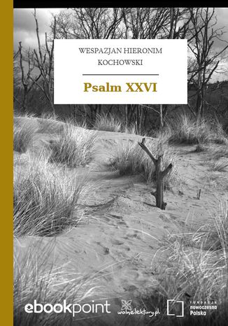 Psalm XXVI Wespazjan Hieronim Kochowski - okladka książki