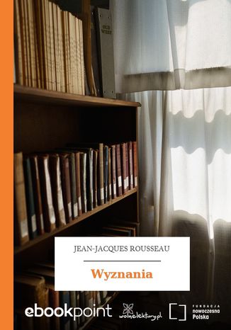 Wyznania Jean-Jacques Rousseau - okladka książki