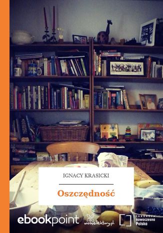 Oszczędność Ignacy Krasicki - okladka książki