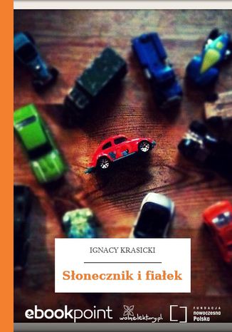 Słonecznik i fiałek Ignacy Krasicki - okladka książki