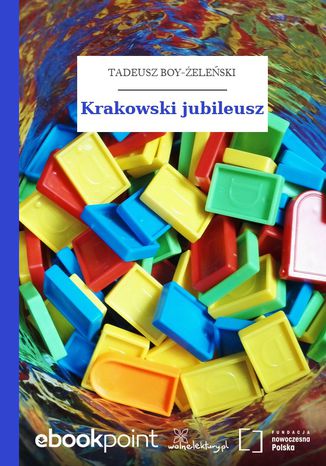 Krakowski jubileusz Tadeusz Boy-Żeleński - okladka książki