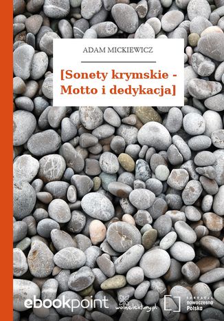 [Sonety krymskie - Motto i dedykacja] Adam Mickiewicz - okladka książki