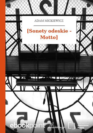 [Sonety odeskie - Motto] Adam Mickiewicz - okladka książki