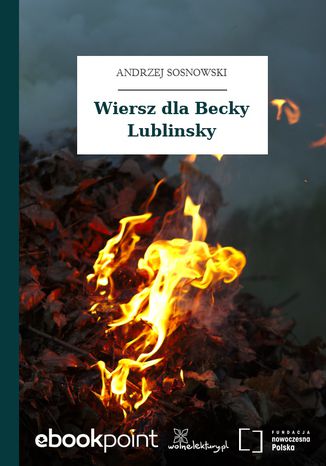 Wiersz dla Becky Lublinsky Andrzej Sosnowski - okladka książki