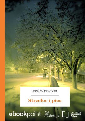 Strzelec i pies Ignacy Krasicki - okladka książki