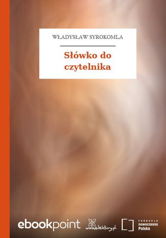 Słówko do czytelnika Władysław Syrokomla - okladka książki