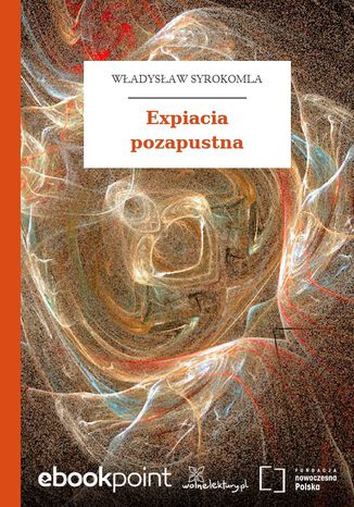 Expiacia pozapustna Władysław Syrokomla - okladka książki