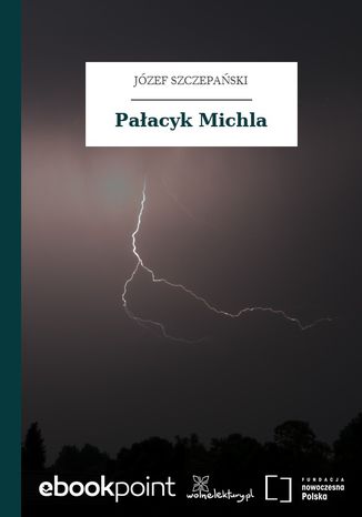 Pałacyk Michla Józef Szczepański - okladka książki