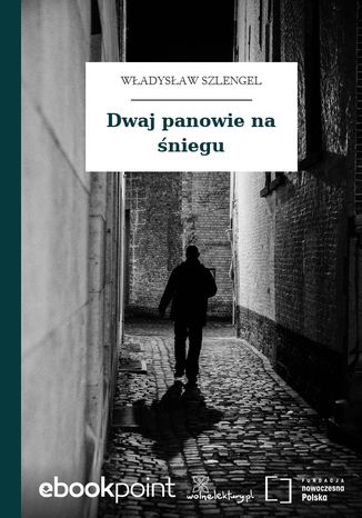 Dwaj panowie na śniegu Władysław Szlengel - okladka książki