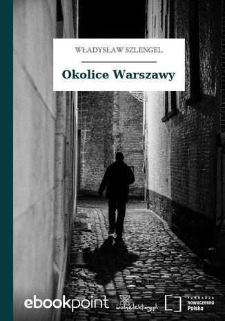 Okolice Warszawy Władysław Szlengel - okladka książki