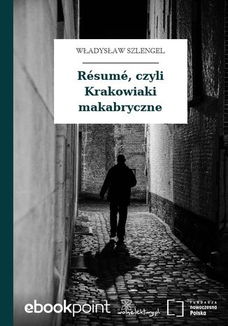 Résumé, czyli Krakowiaki makabryczne Władysław Szlengel - okladka książki