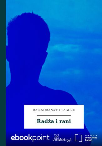 Radża i rani Rabindranath Tagore - okladka książki