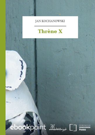 Thrne X Jan Kochanowski - okladka książki