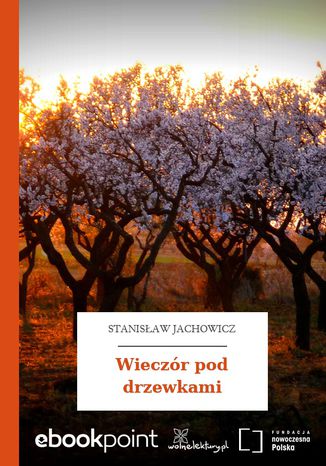 Wieczór pod drzewkami Stanisław Jachowicz - okladka książki