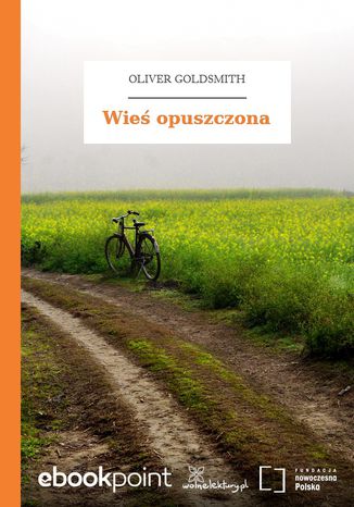 Wieś opuszczona Oliver Goldsmith - okladka książki