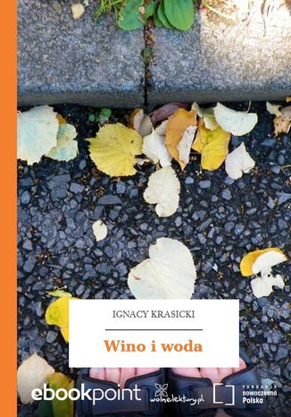 Wino i woda Ignacy Krasicki - okladka książki