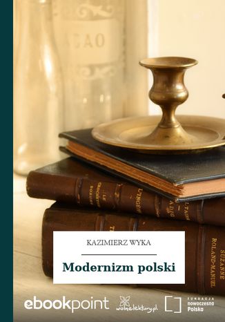 Modernizm polski Kazimierz Wyka - okladka książki