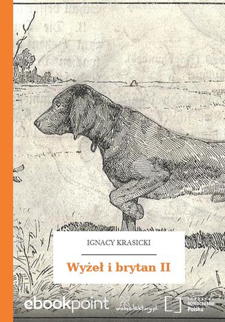 Wyżeł i brytan II Ignacy Krasicki - okladka książki