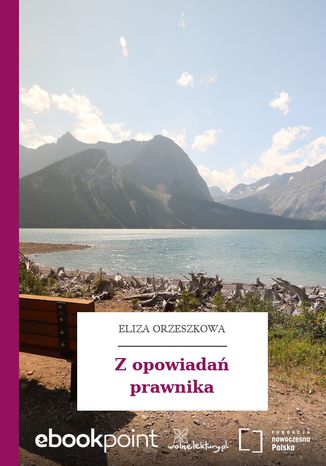 Z opowiadań prawnika Eliza Orzeszkowa - okladka książki