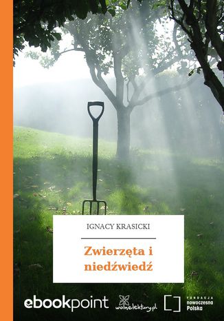 Zwierzęta i niedźwiedź Ignacy Krasicki - okladka książki