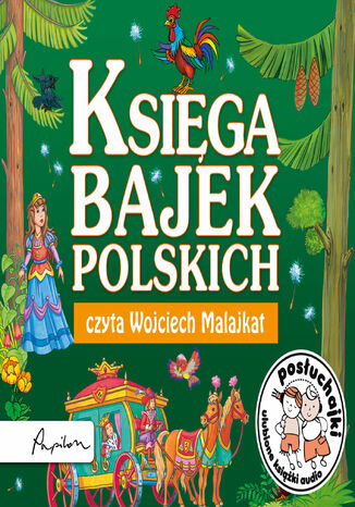 Posłuchajki. Księga bajek polskich Krzysztof Siejnicki - okladka książki