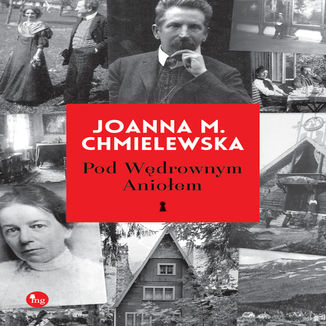 Pod Wędrownym Aniołem Joanna M. Chmielewska - okladka książki