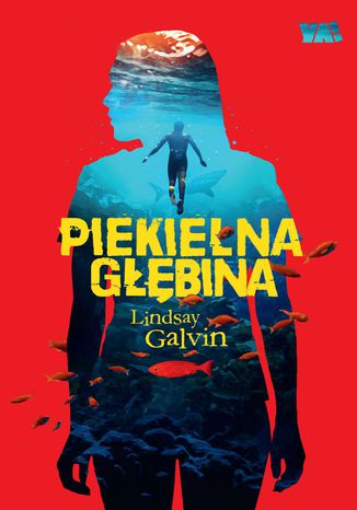 Piekielna głębina Lindsay Galvin - okladka książki