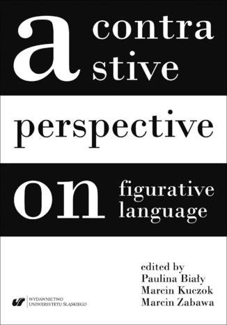 A contrastive perpective on figurative language red. Paulina Biały, Marcin Kuczok, Marcin Zabawa - okladka książki