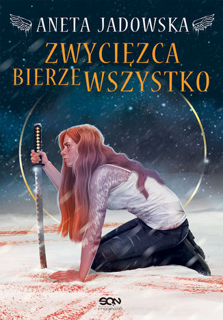 Zwycięzca bierze wszystko. Heksalogia Dory Wilk. Tom 3 Aneta Jadowska - okladka książki