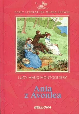 Ania z Avonlea LucyMaud Montgomery - okladka książki