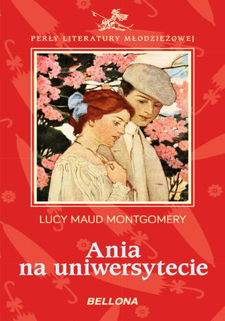 Ania na uniwersytecie Lucy Maud Montgomery - okladka książki