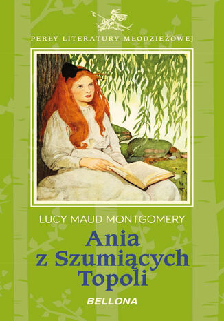 Ania z Szumiących Topoli Lucy Maud Montgomery - okladka książki