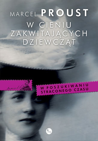 W cieniu zakwitających dziewcząt Marcel Proust - okladka książki