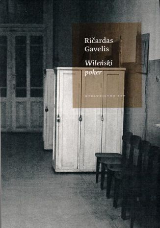 Wileński poker Ricardas Gavelis - okladka książki